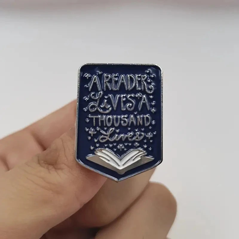 A Reader Lives A Thousand Lives Book Lovers Enamel Pin