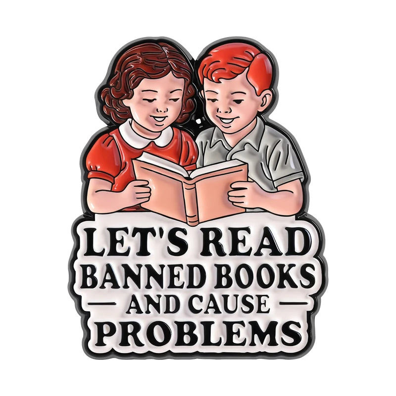 Let’s Read Banned Books Enamel Pin