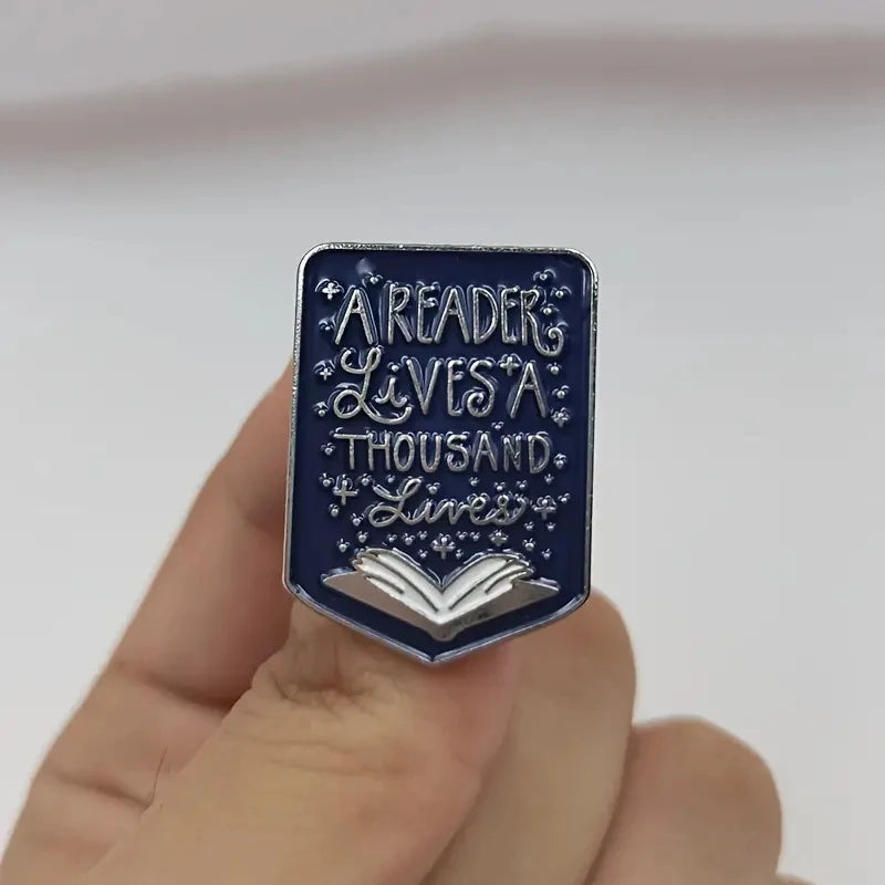 A Reader Lives A Thousand Lives Book Lovers Enamel Pin